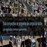 Encontre o melhor programa de licenciamento Adobe para sua organização. Guia comparativo de programas de compra da Adobe.