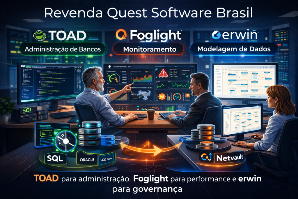 Revenda Quest Software Brasil: soluções completas para gestão de dados e bancos corporativos