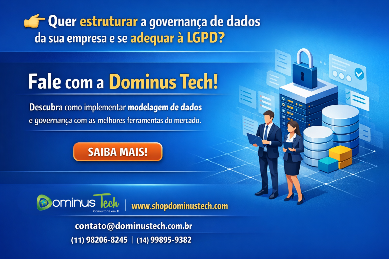 CTA de governança de dados com foco em LGPD, convidando empresas a estruturar dados com a Dominus Tech