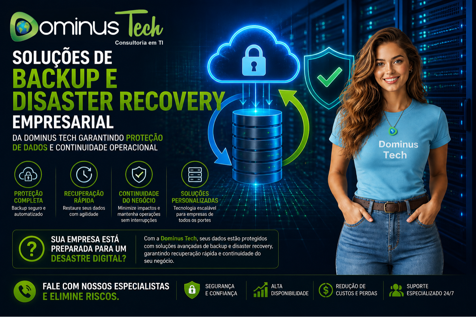 Mulher com camiseta azul da Dominus Tech em ambiente tecnológico representando soluções de backup corporativo e disaster recovery com Acronis para proteção de dados empresariais