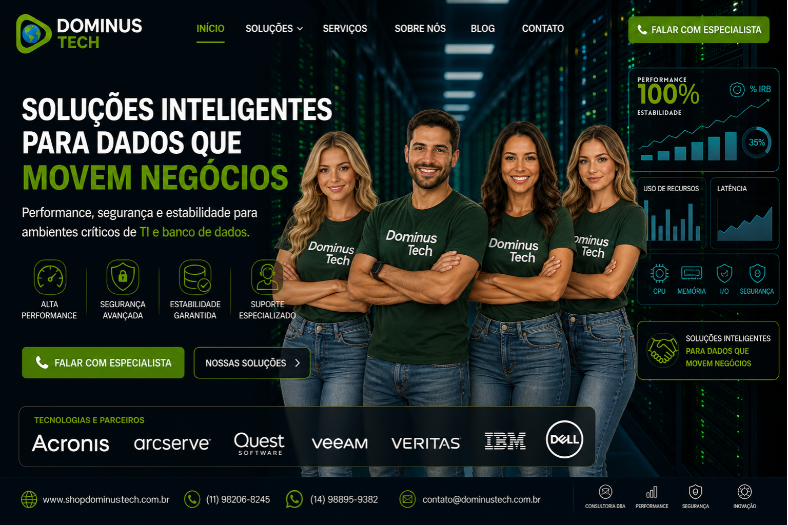 Equipe Dominus Tech com soluções Veeam para backup empresarial em ambiente de datacenter moderno