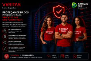Veritas backup corporativo com Dominus Tech em data center moderno garantindo proteção de dados, governança e continuidade operacional empresarial